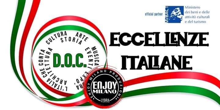 ECCELLENZE ITALIANE official partner del Ministero dei beni e delle attività culturali e del turismo organizzazione leader nell’ allestimento eventi MADE IN ITALY DOC scende in campo al fianco di ENJOY MILANO PRODUZIONI NAZIONALI per la stagione 2024 2025